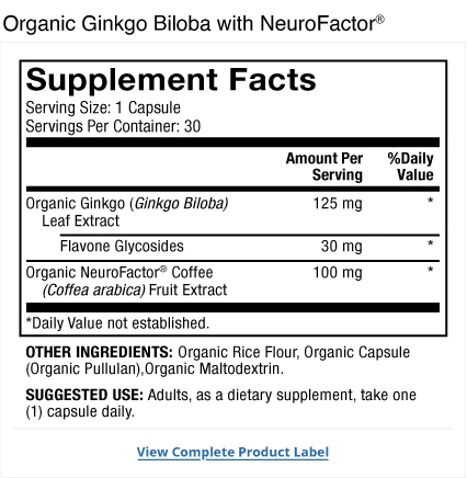 Organic Ginkgo Biloba with NeuroFactor supplement facts label