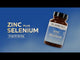 Zinc plus Selenium