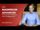 Magnesium Advanced